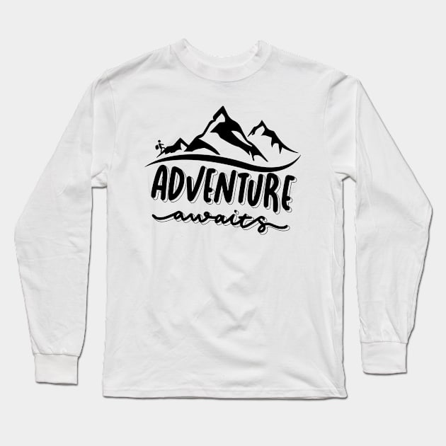 Adventure awaits Long Sleeve T-Shirt by Epic Shirt Store